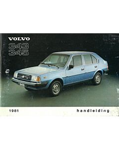 Volvo 343/345 Bedienungsanleitung 1981 Niederländisch